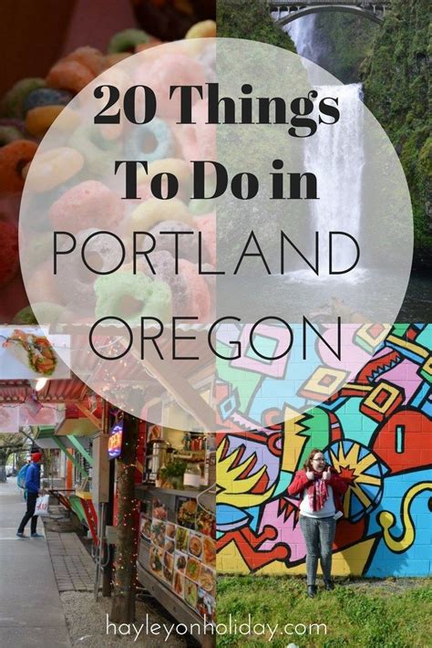20 Fun Things To Do In Portland Oregon Plus The Best Places To Eat