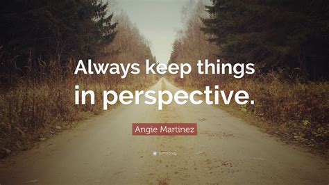 Quotes On Perspective Kampion