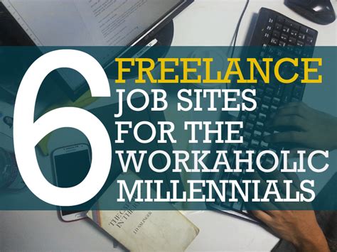 6 Freelance Job Sites For The Workaholic Millennials Manillenials