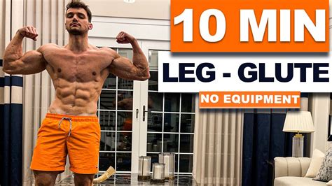 10 Min Leg And Glute Workout Leg Exercises No Equipment Velikaans