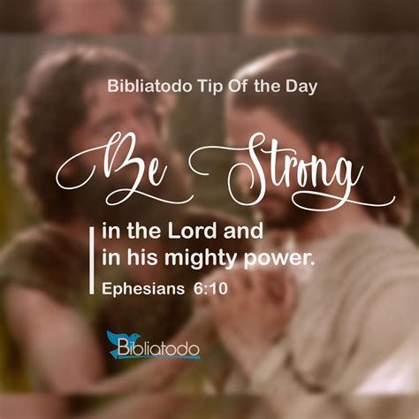 Be Strong In The Lord And In His Mighty Power Christian Pictures