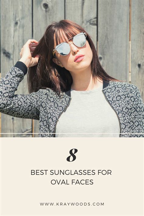 8 best sunglasses for oval face shape in 2021 oval face shape sunglasses face shape