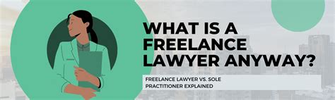 What Is A Freelance Lawyer Anyway