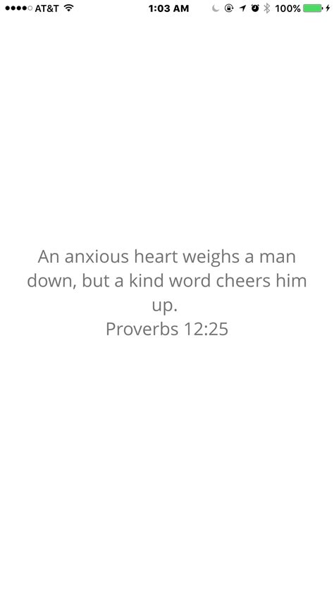 Pin By Stephanie Cates On Faith Anxious Heart Proverbs 12 Proverbs