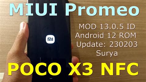 Miui Promeo Mod Id For Poco X Nfc Android Rom Update