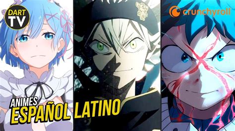 7 Nuevos Anime En Español Latino Y 8 Animes Recomendados En Crunchyroll