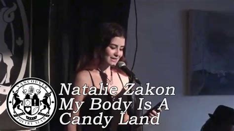 Natalie Zakon My Body Is A Candy Land Youtube
