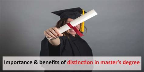 Importance And Benefits Of Distinction In Masters Degree