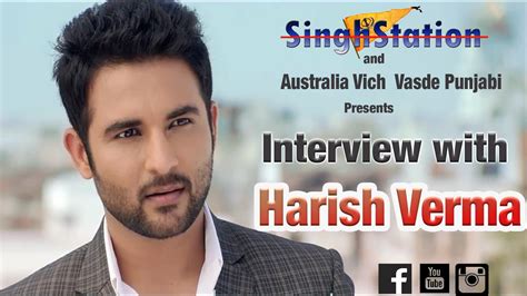 Interview With Punjabi Actor Harish Verma Singhstation