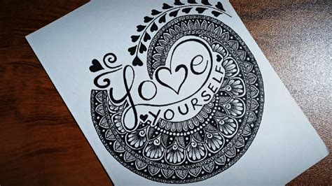 How To Draw Mandala Art For Beginners Love Yourself Quote Mandala