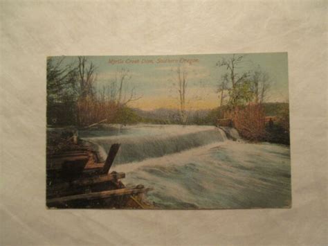 Oregon Myrtle Creek Dam Southern 1910 Or Postcard Ebay