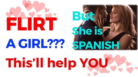 How To Flirt In Spanish Love In Spanish Spanish Vocabulary Learn
