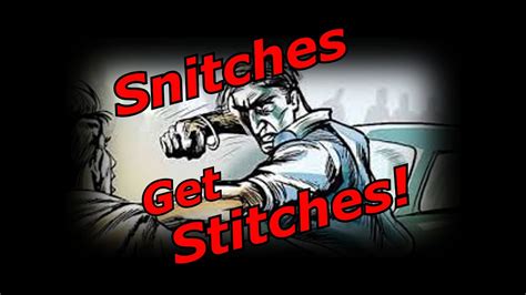 snitches get stitches youtube