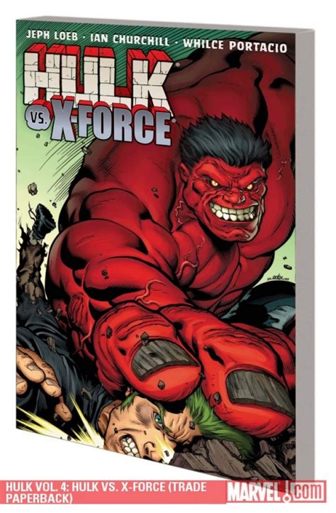 Hulk Tp Vol 04 Hulk Vs X Force