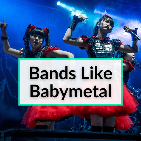 7 Bands Like Babymetal With Music Videos