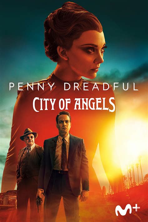 Penny Dreadful City Of Angels Cr Tica De La Nueva Etapa De La Serie