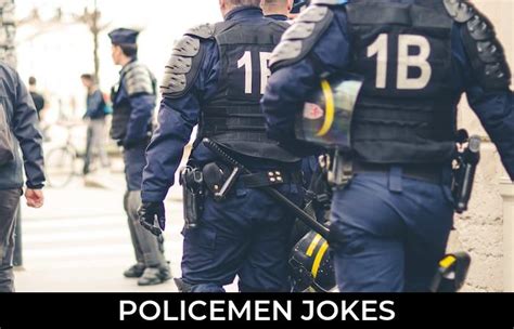 41 Policemen Jokes And Funny Puns Jokojokes