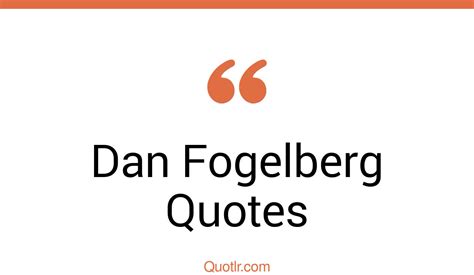 95 Dan Fogelberg Quotes That Are Folk Pop And Ballads