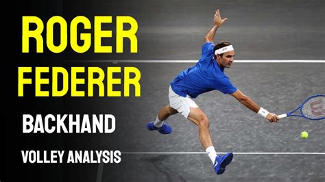 Curious what grip roger federer uses on his forehand groundstroke? Roger Federer - Backhand Volley Analysis #1 - YouTube