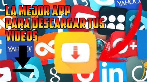 🥇 Top 10 Mejores Apps Para Descargar Vídeos En Android【2020】