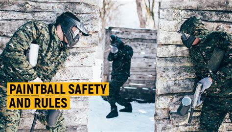 Paintball Basic Playing And Safety Rules Paintball Nest