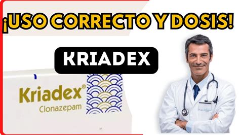 💊 Kriadex Dosis 🤷‍♂️para Que Sirve Y Como Tomar Efectos Secundarios Youtube