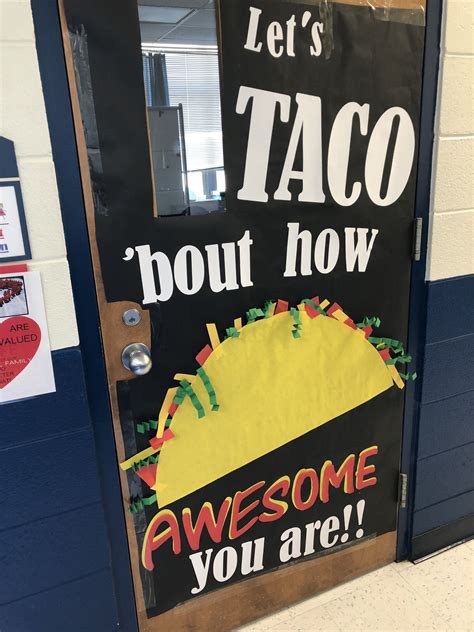 Taco Door Decoration Valentine Bulletin Boards Teacher Bulletin Boards