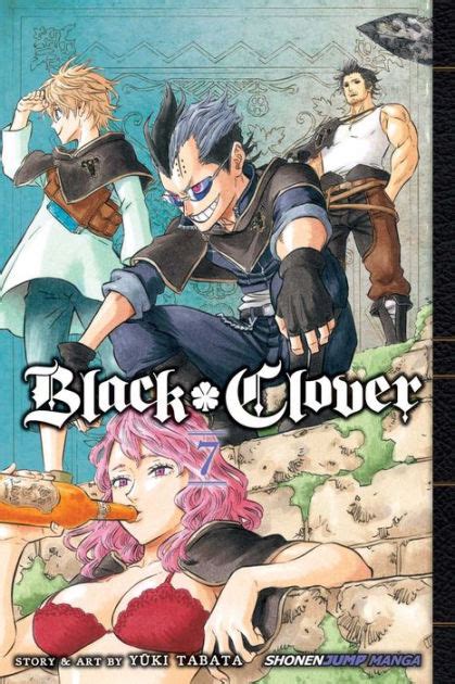 Black Clover Vol 7 By Yuki Tabata Paperback Barnes And Noble