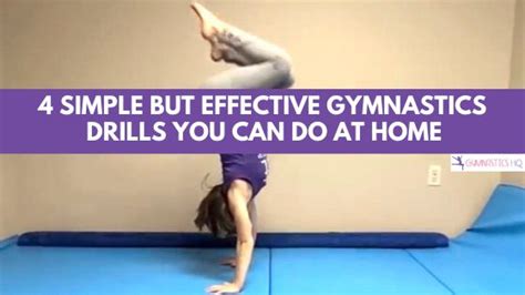 4 Simple But Effective Gymnastics Drills You Can Do At Home Gymnastics For Beginners