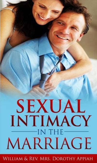 Sexual Intimacy In The Marriage Ebook Epub William And Rev Mrs