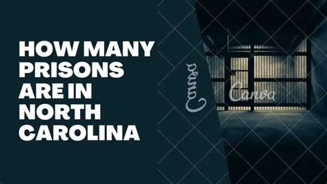 How Many Prisons Are In North Carolina