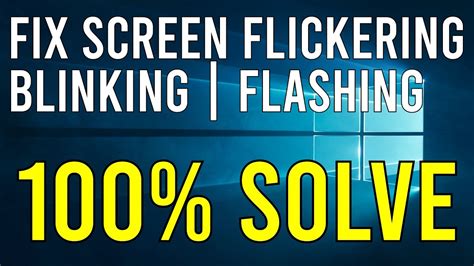 How To Fix Blinking Screen How To Fix Flickering Screen Flickering