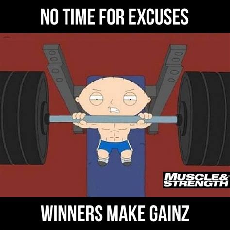 No Time For Excuses Winners Make Gainz Gym Humor Gym Life Workout