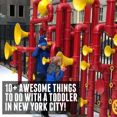 Toddler Approved 10 Awesome Things To Do With A Toddler In New York