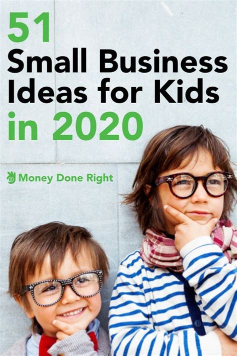 51 Small Business Ideas For Kids Kids Money Kids Accounting Jobs