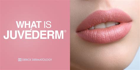 Juvederm Treatment And How We Can Help Derick Dermatology