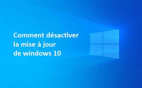 Supprimer Mise à Jour Windows 10 Astuces Pratiques