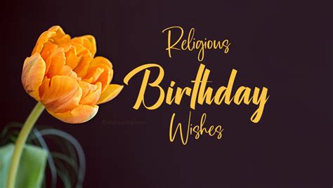 100 Religious Birthday Wishes And Messages Wishesmsg