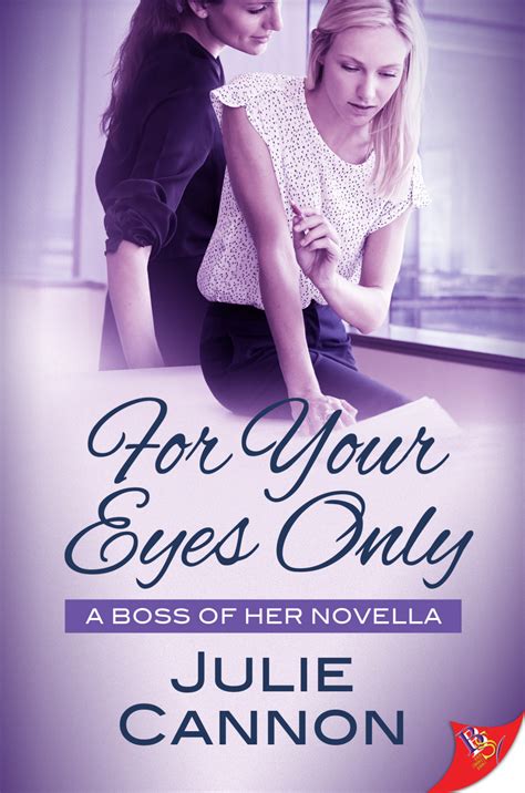 For Your Eyes Only By Julie Cannon Bold Strokes Books