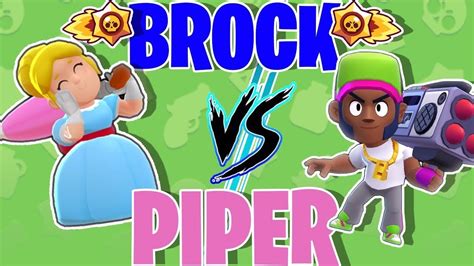 In this guide, we featured the basic strats and stats, featured star power & super attacks! Brock VS Piper!! ¿Quién es mejor? Brawl Stars - YouTube