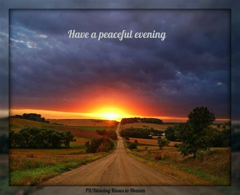 Peaceful Evening Quotes Quotesgram