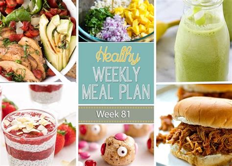 Healthy Weekly Meal Plan Week 81