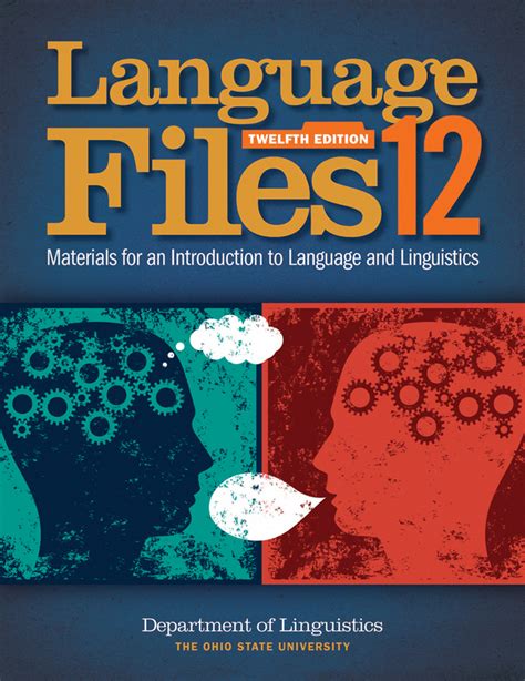 Language Files Materials For An Introduction To Language And