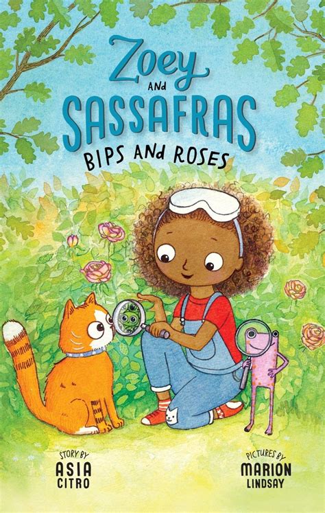 Bips and Roses: Zoey and Sassafras #8 | A Mighty Girl
