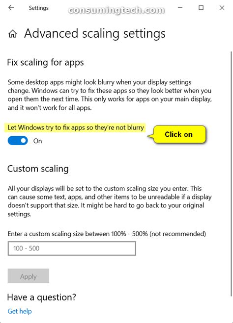 Turn Onoff Fix Scaling For Apps That Are Blurry In Windows 10