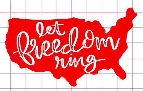 Let Freedom Ring Cut File A Girl And A Glue Gun