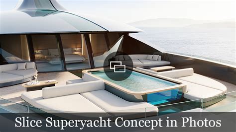 Feadships New Superyacht Concept Slice Has A Striking Glass Exterior Robb Report
