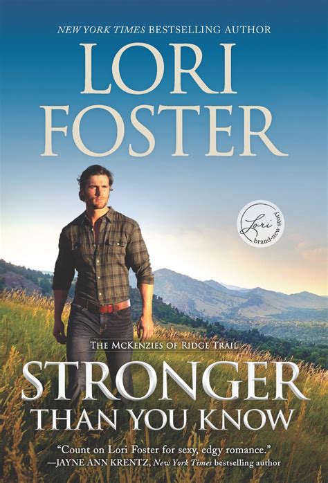 Stronger Than You Know Lori Foster New York Times Bestselling Author
