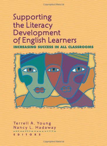 Supporting The Literacy Development Of English Learners