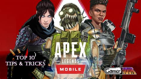 Apex Legends Mobile 10 Tips And Tricks For Beginners Gamerhour